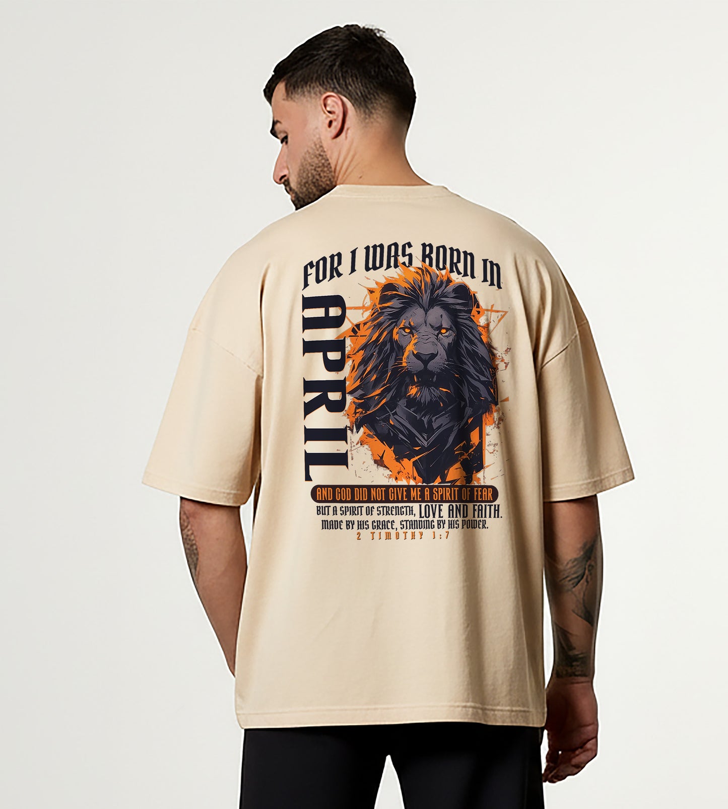 Born in April Oversized Christian Lion Shirt – Faith Strength Love & Power Tee | 2 Timothy 1:7 Bible Verse