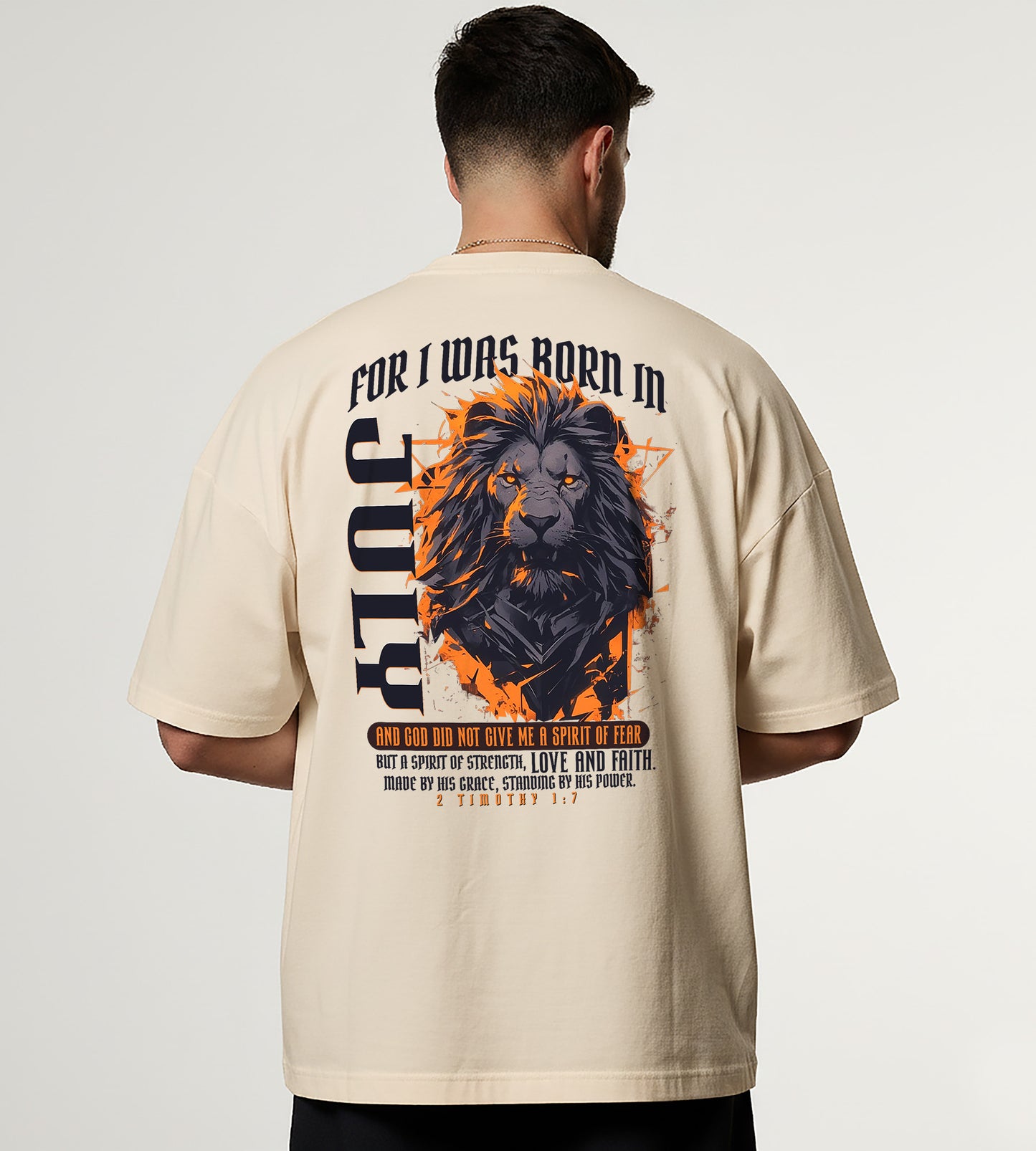 Born in July Oversized Christian Lion Shirt – Faith Strength Love & Power Tee | 2 Timothy 1:7 Bible Verse