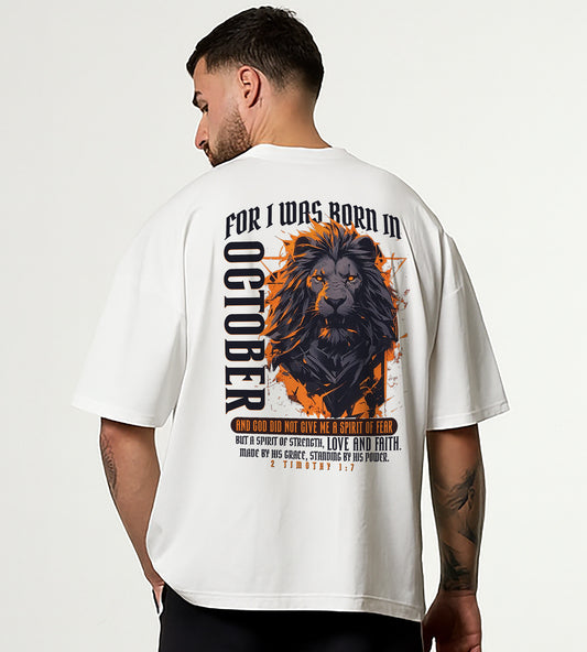 Born in October Oversized Christian Lion Shirt – Faith Strength Love & Power Tee | 2 Timothy 1:7 Bible Verse