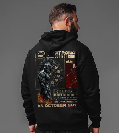 Be Strong But Not Rude – An October Guy Shirt / Zip Hoodie | Zodiac Warrior Vintage Graphic